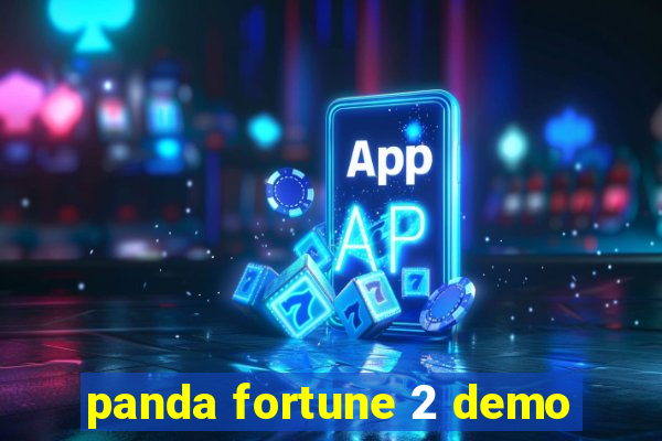 panda fortune 2 demo